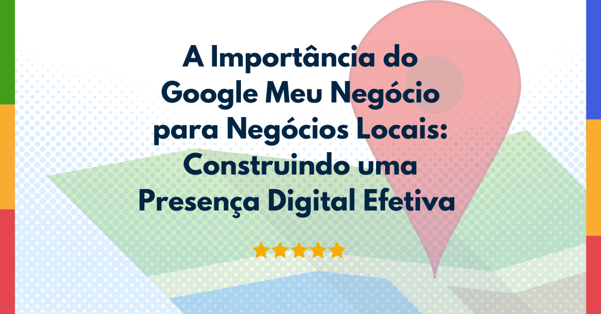 GOOGLE MEU NEGÓCIO